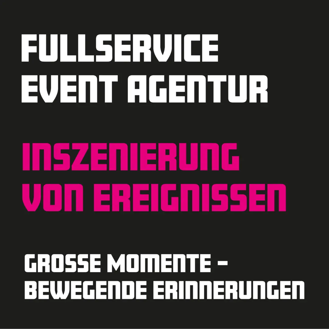 Full Service Eventagentur